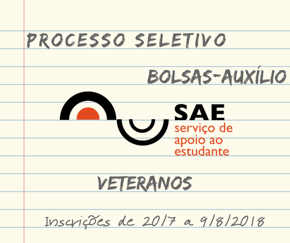 Processo Seletivo para Bolsas-Auxílio SAE Antecipa Início das Inscrições