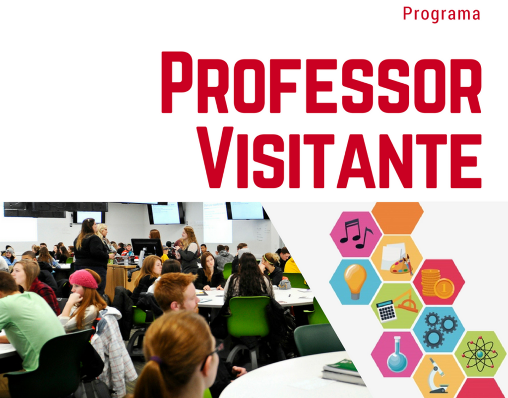 Divulgadas as Propostas Selecionadas no Programa Professor Visitante para o Primeiro Semestre de 2019